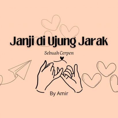 Janji di Ujung Jarak