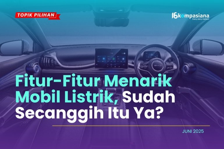FITUR-FITUR MENARIK MOBIL LISTRIK, SUDAH SECANGGIH ITU YA?